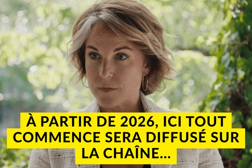 À partir de 2026, Ici tout commence sera diffusé sur la chaîne…- Voir le premier commentaire